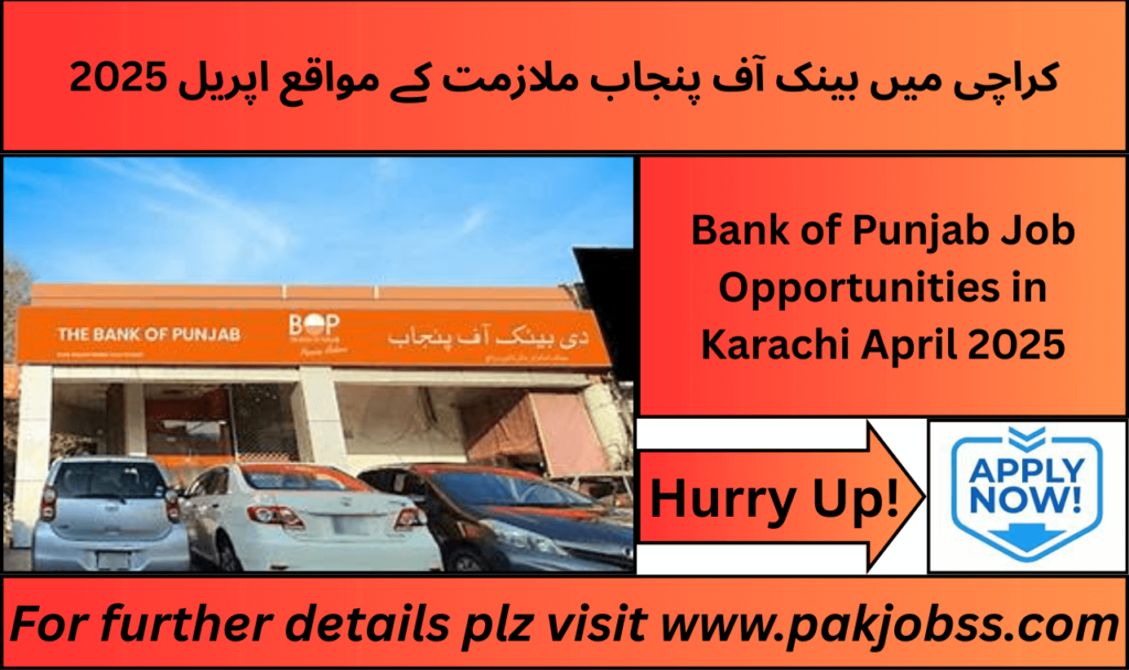 The Bank of Punjab job advertisement April 2025