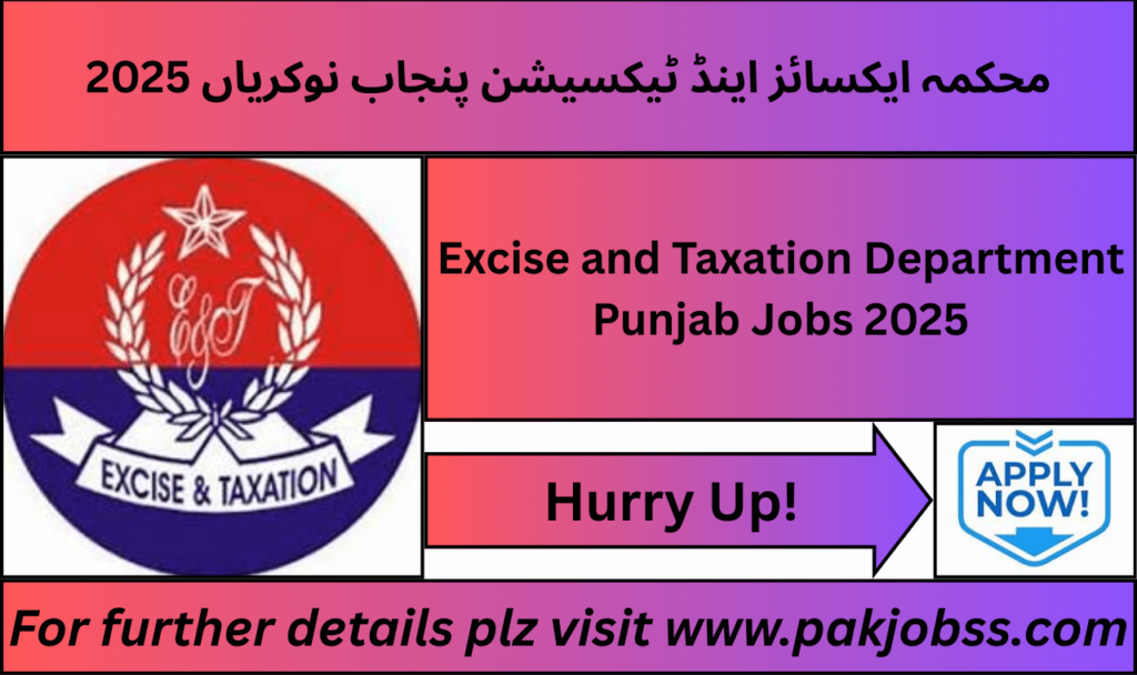 Excise and Taxation Department Punjab Jobs 2025 Online Apply